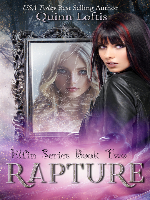 Title details for Rapture by Quinn Loftis - Available